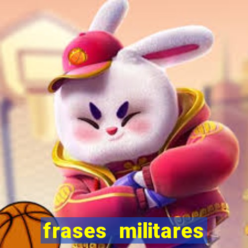 frases militares para status